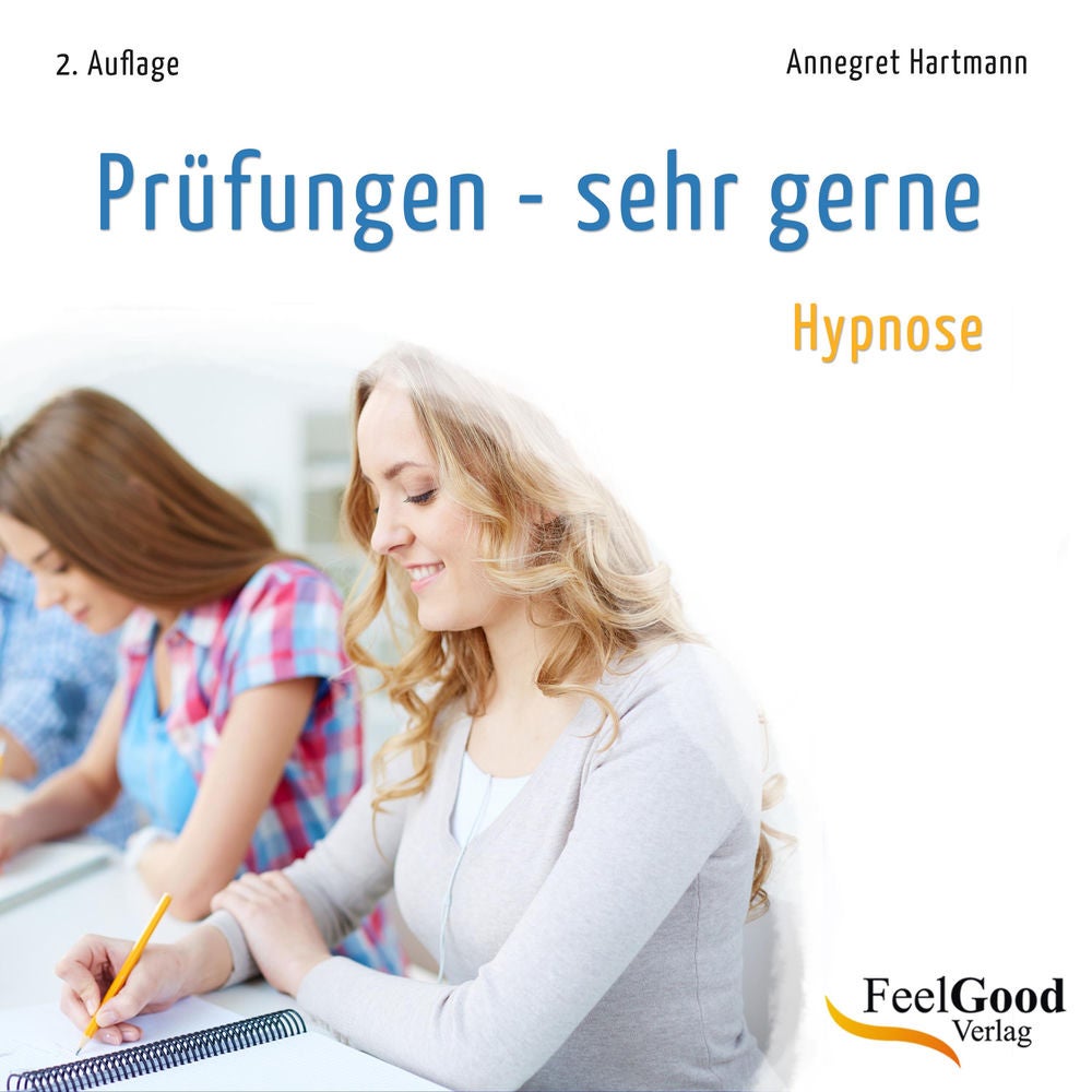 Prüfungen, sehr gerne (Hypnose)