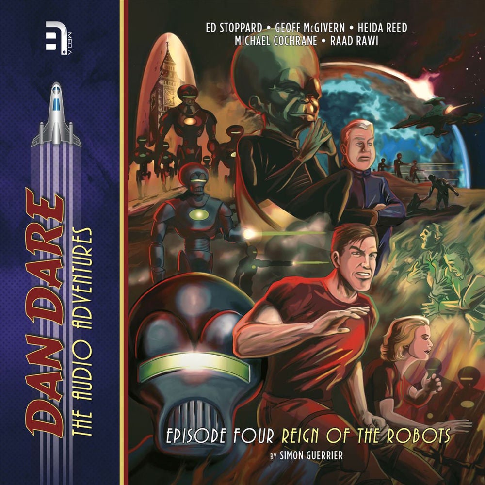 Dan Dare - The Audio Adventures, Episode 4: Reign of the Robots