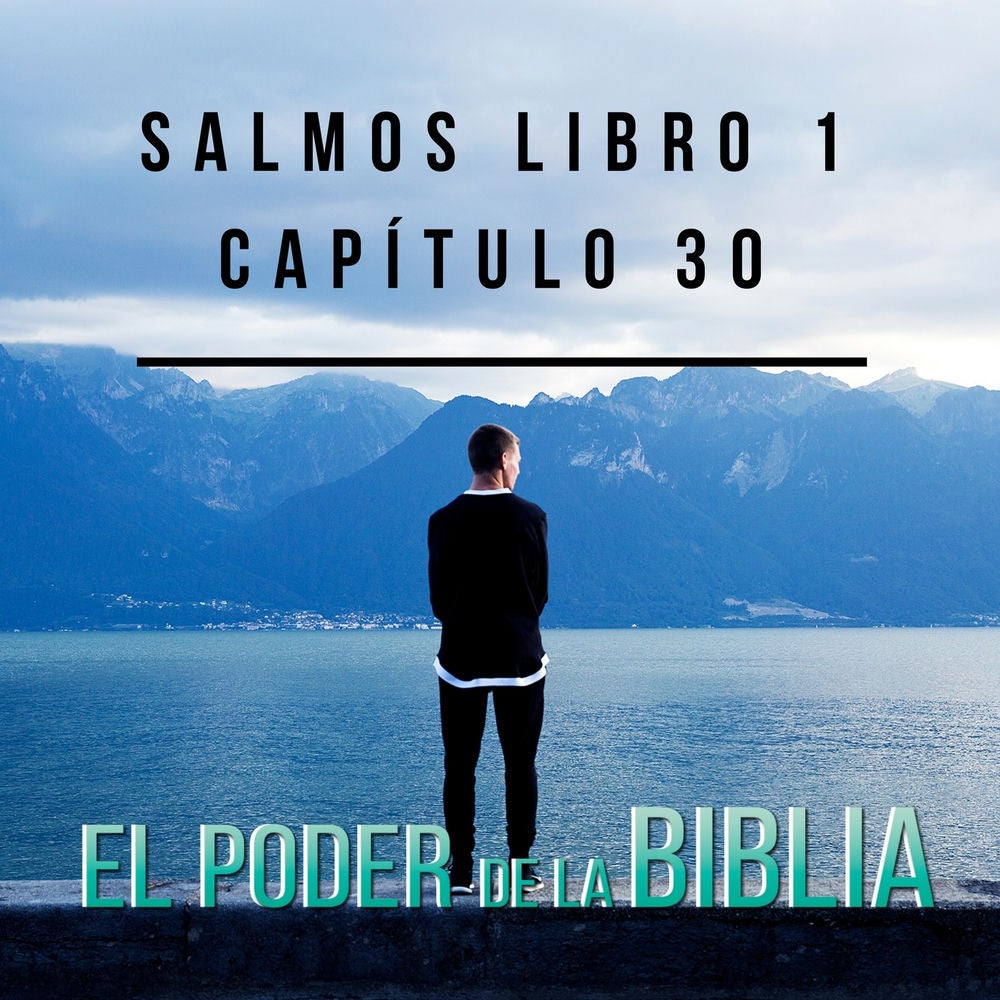 Salmos Libro 1 Capítulo 30