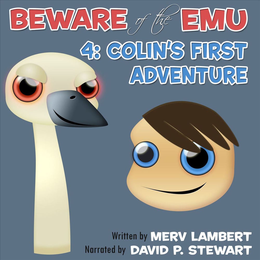 Colin's First Adventure - Beware of the Emu - A Children's Short Story 4
