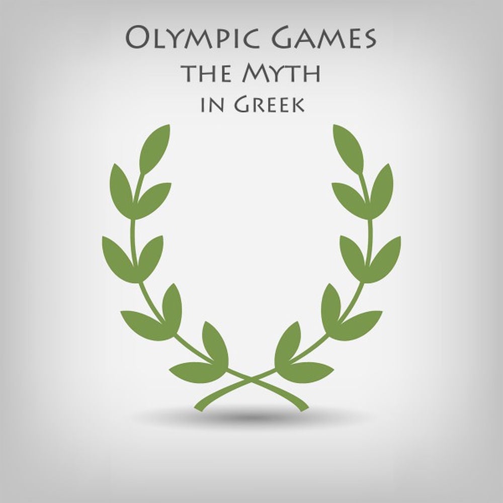 Olympic Games the Myth in Greek