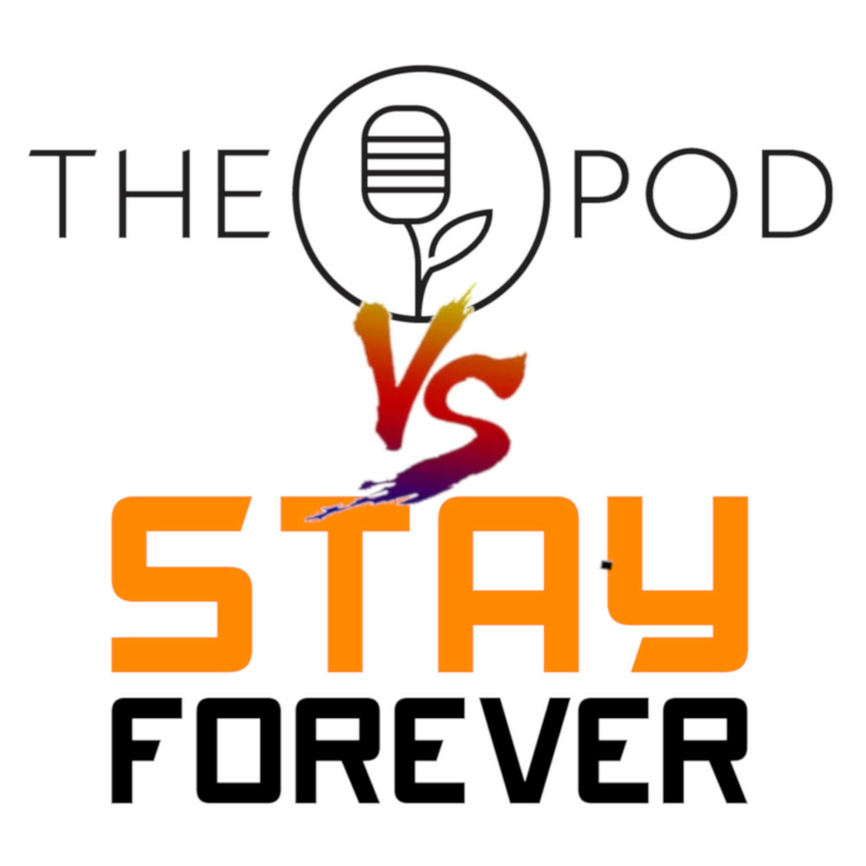 Runde #250: Quiz 3 - The Pod vs Stay Forever