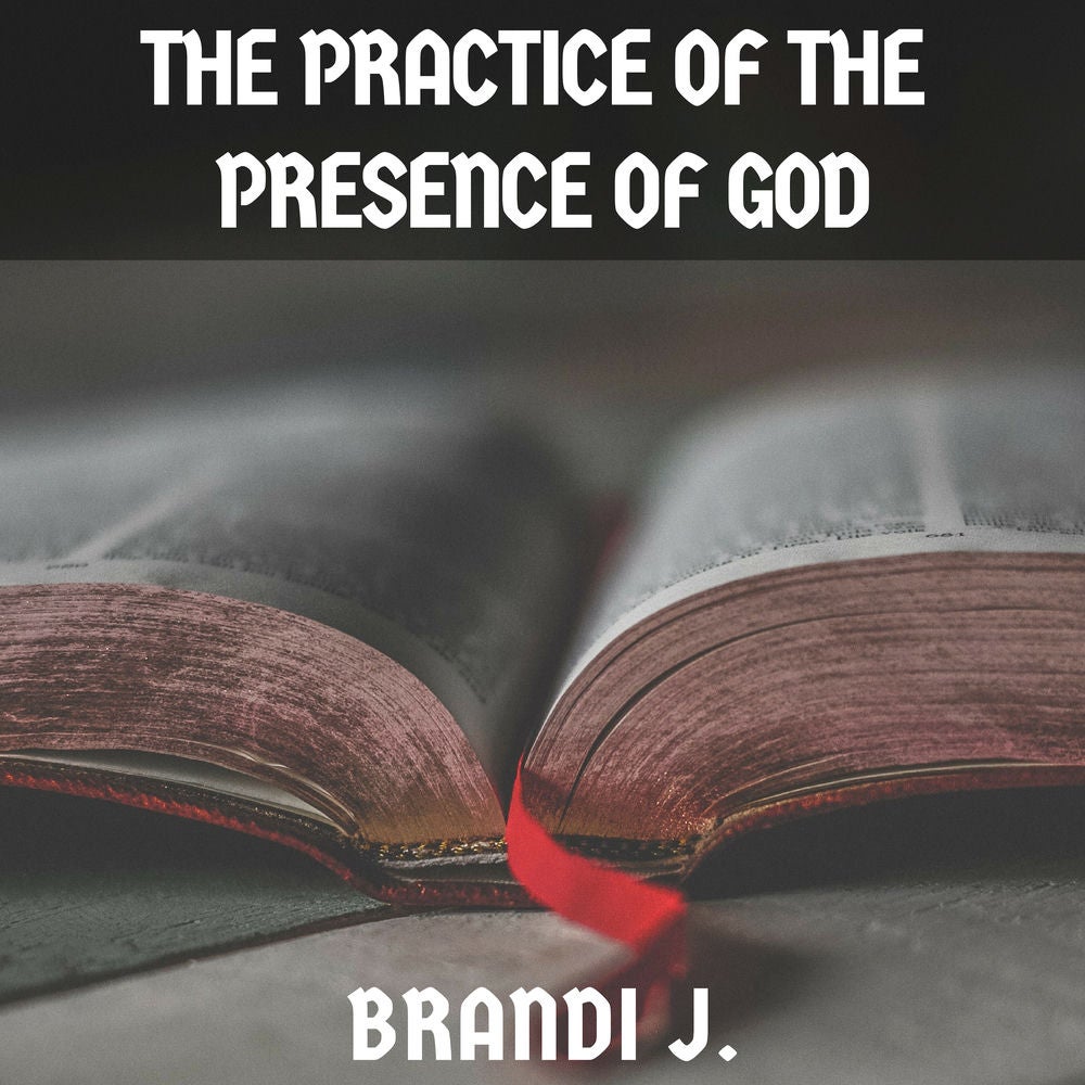 The Practice of the Presence of God