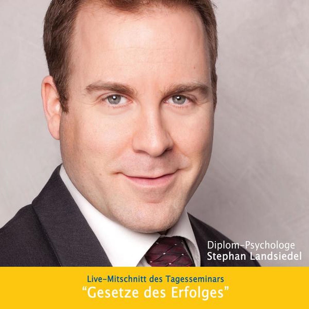 Gesetze des Erfolges - Live-Mitschnitt des Tagesseminars (Live)