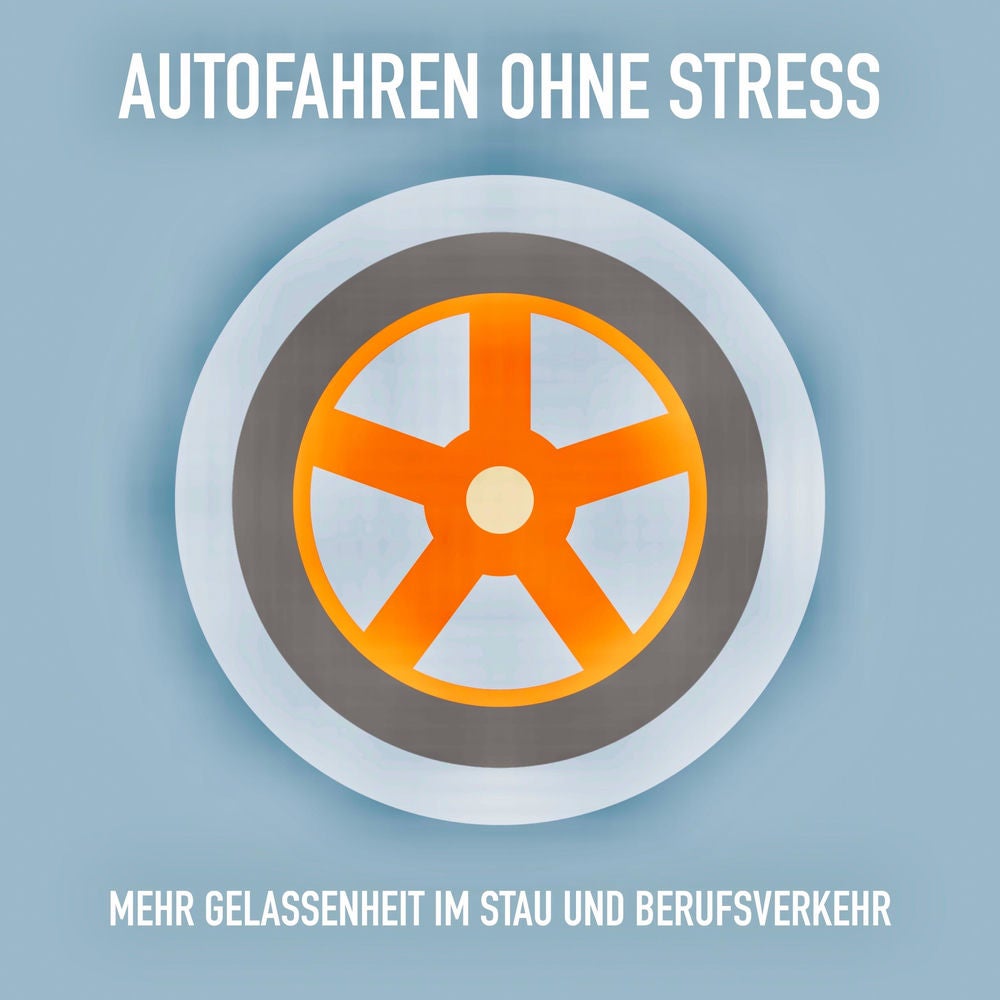Autofahren ohne Stress: Mehr Gelassenheit im Stau und Berufsverkehr