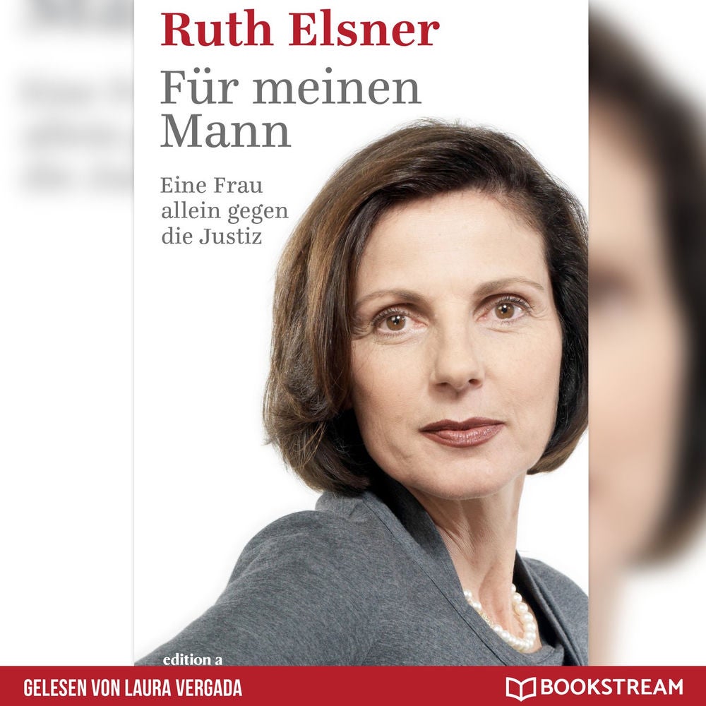 Für meinen Mann - Eine Frau alleine gegen die Justiz