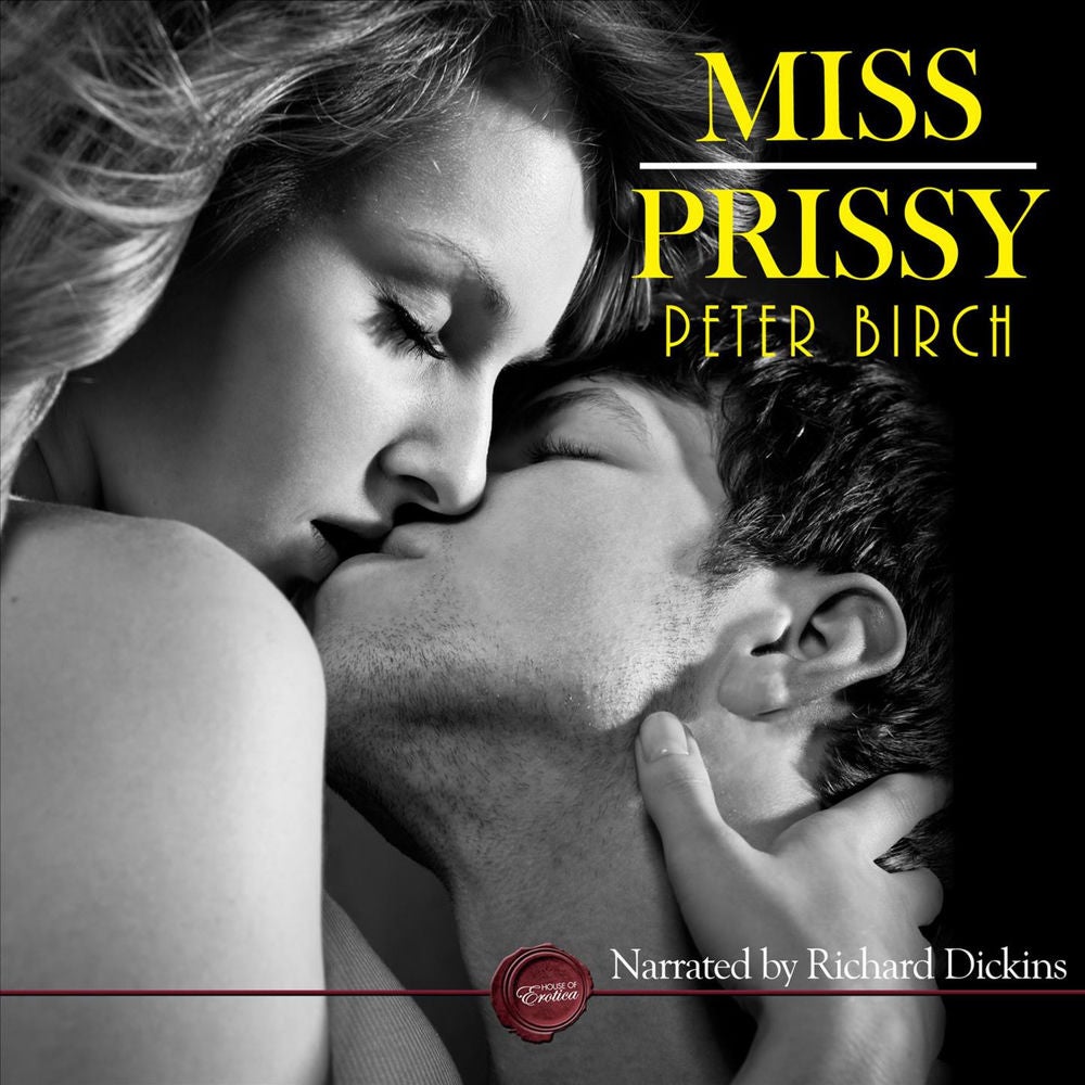 Miss Prissy - An Erotic Short Story
