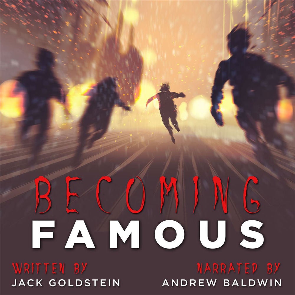 Becoming Famous - A Scary Short Story