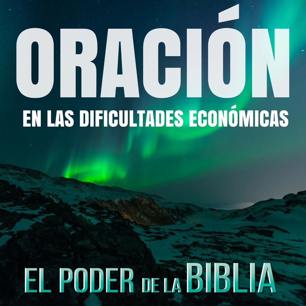 Oración en las Dificultades Económicas