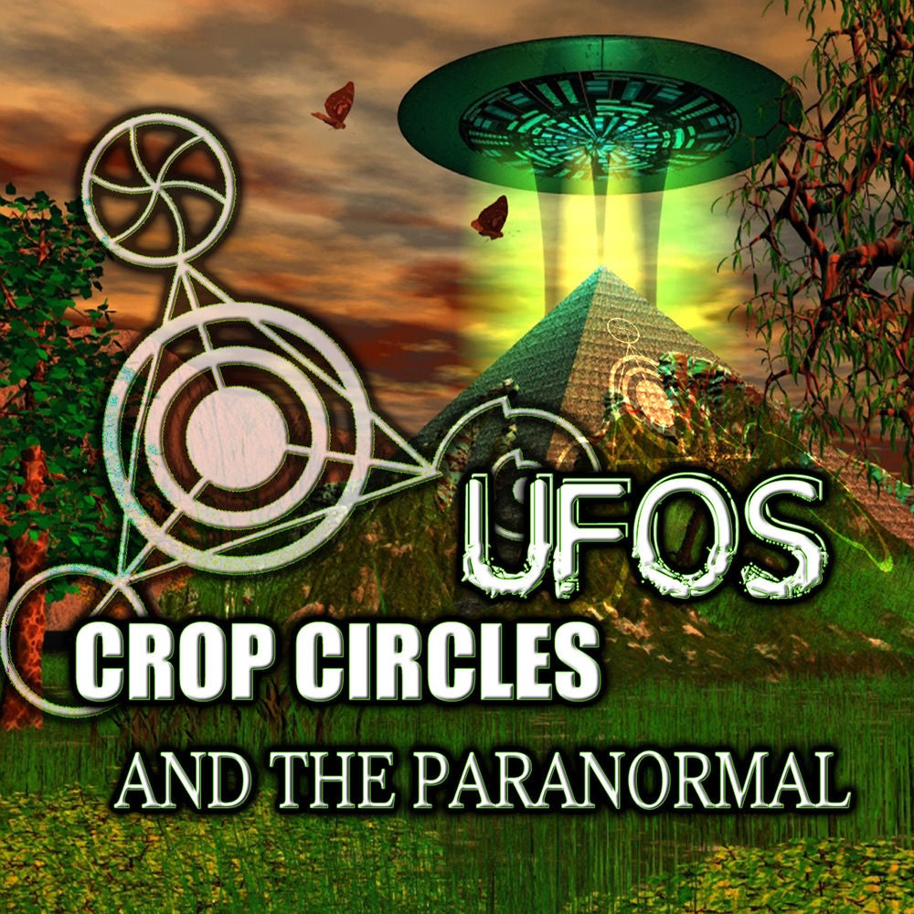 Crop Circles, Ufos and the Paranormal