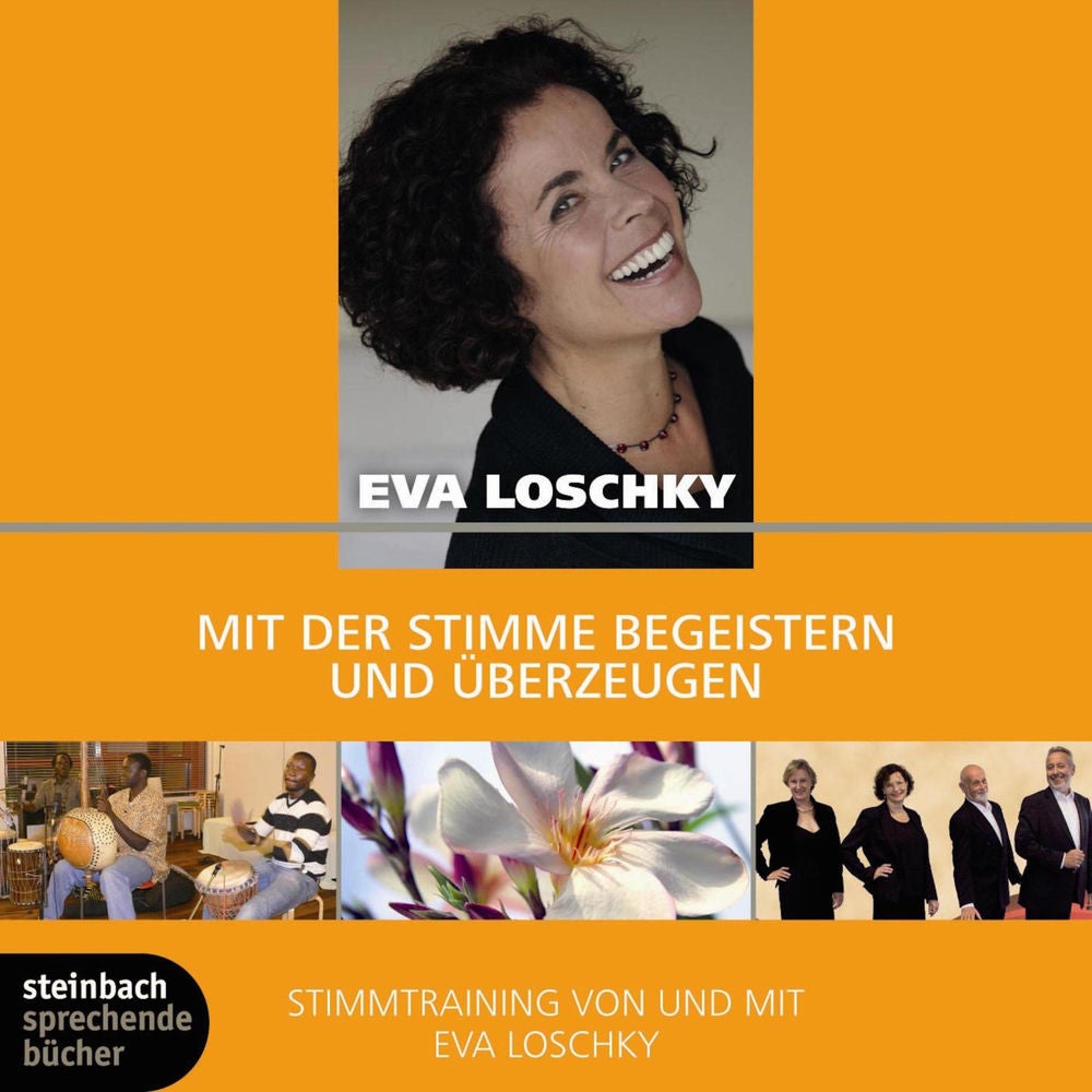 Mit der Stimme begeistern und überzeugen (Ungekürzt)