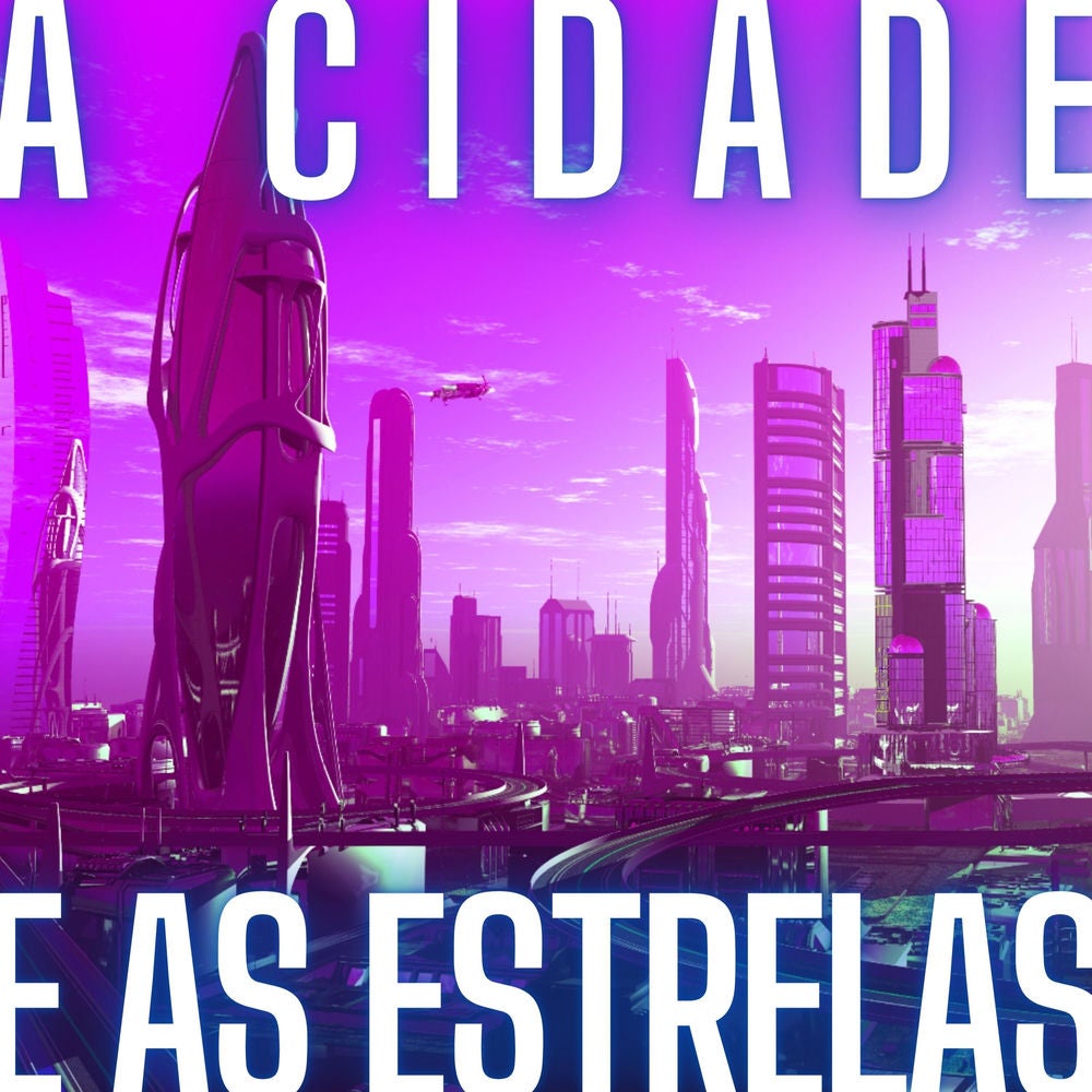 A Cidade e as Estrelas