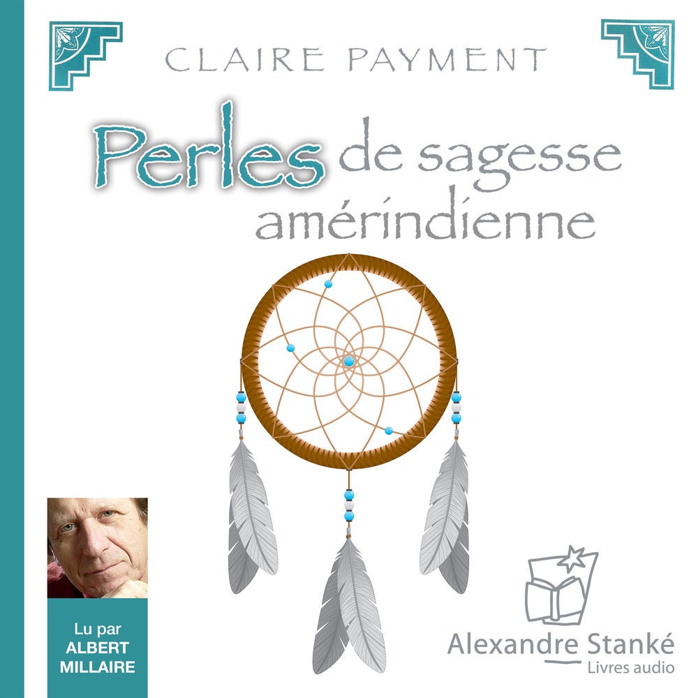 Perles de sagesse amérindienne