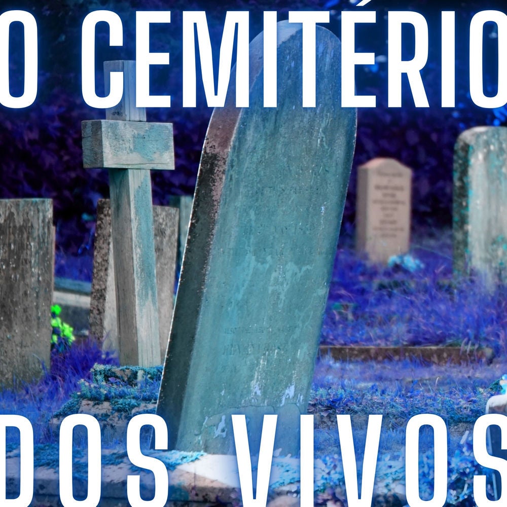 O Cemitério dos Vivos