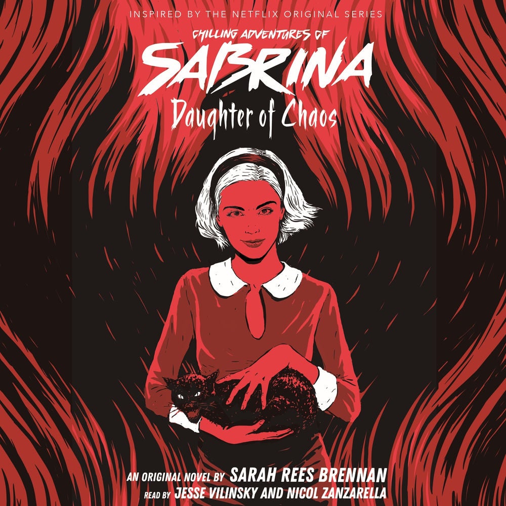 Daughter of Chaos - Chilling Adventures of Sabrina, Book 2