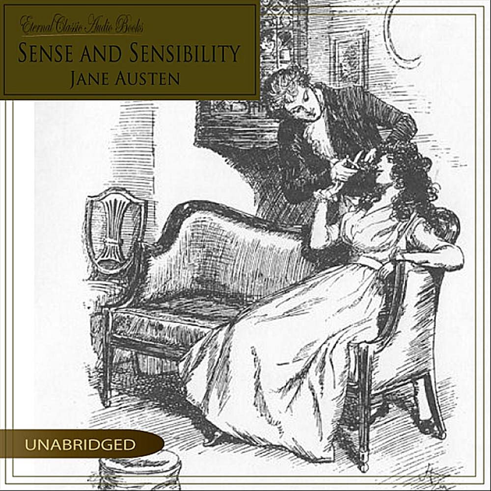Sense and Sensibility (Unabridged, Jane Austen)