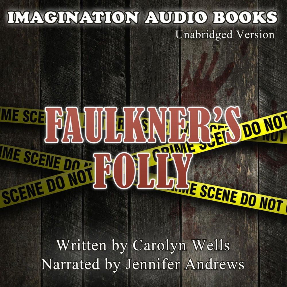 Faulkner's Folly