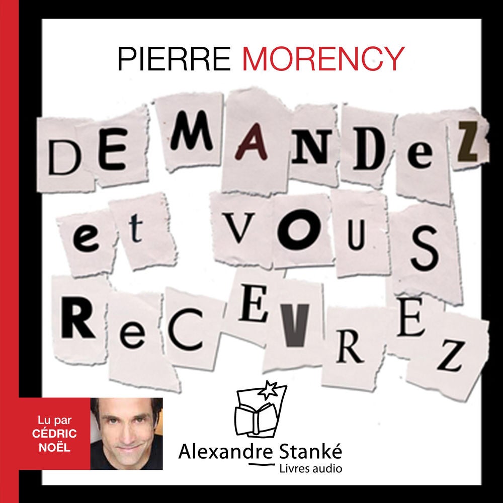 Demandez et vous recevrez