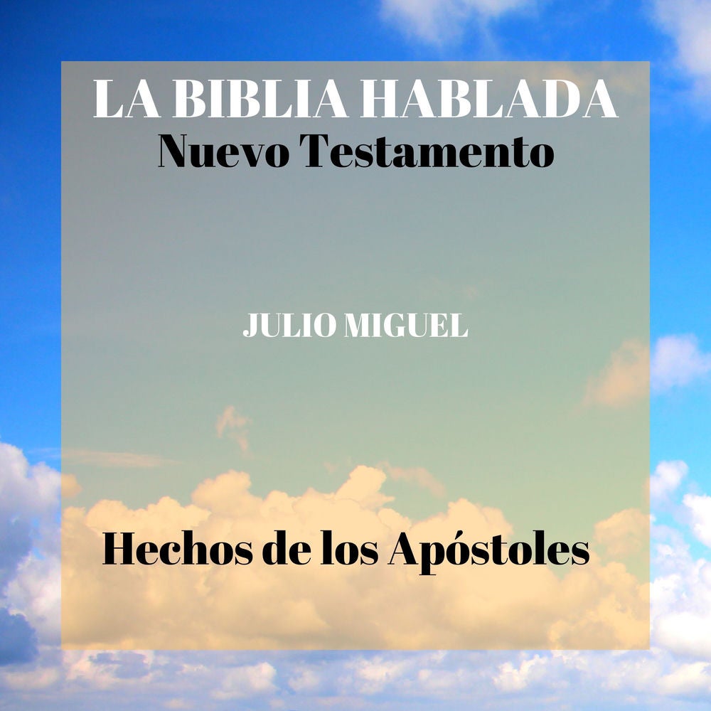La Biblia Hablada: Nuevo Testamento - Hechos de los Apóstoles