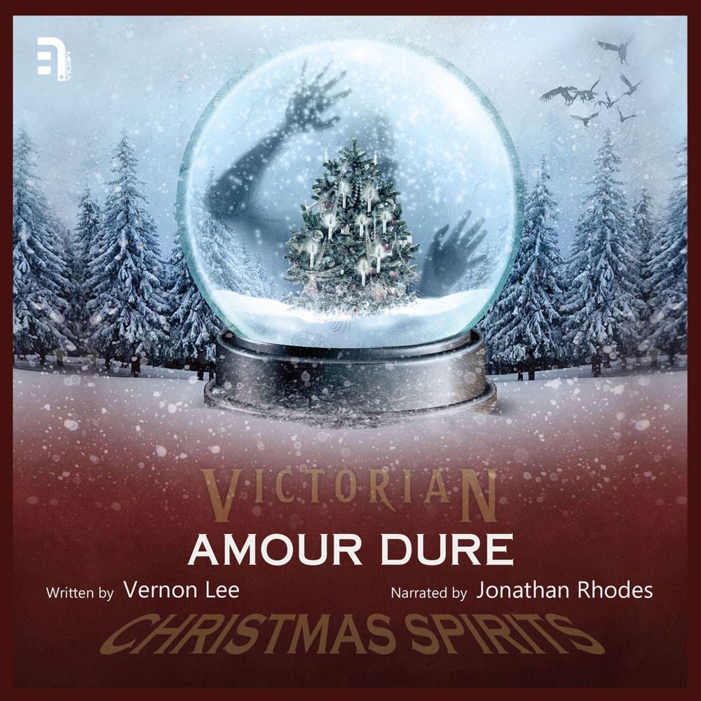 Amour Dure - A Victorian Christmas Spirit Story