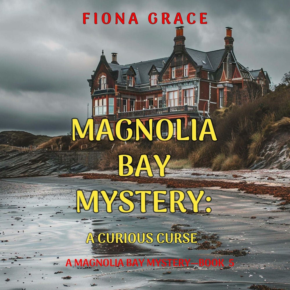 A Curious Curse (A Magnolia Bay Mystery—Book 5)