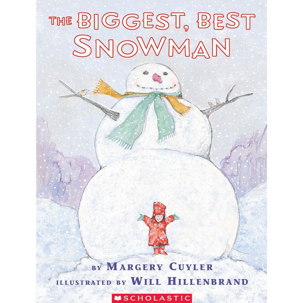 The Biggest, Best Snowman