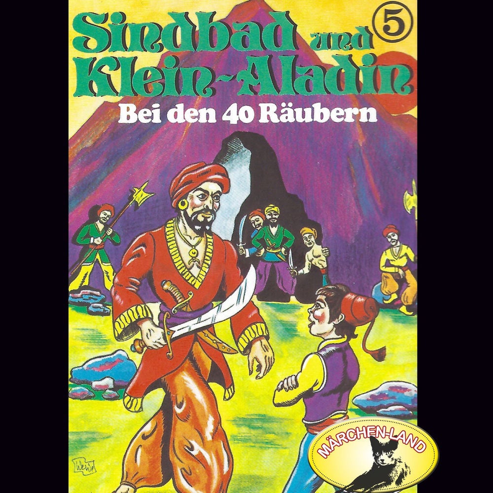 Folge 5: Bei den 40 Räubern