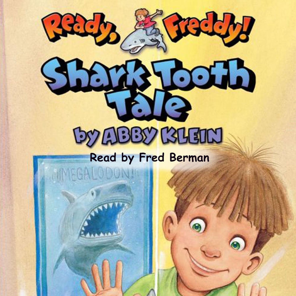 Shark Tooth Tale - Ready Freddy 9