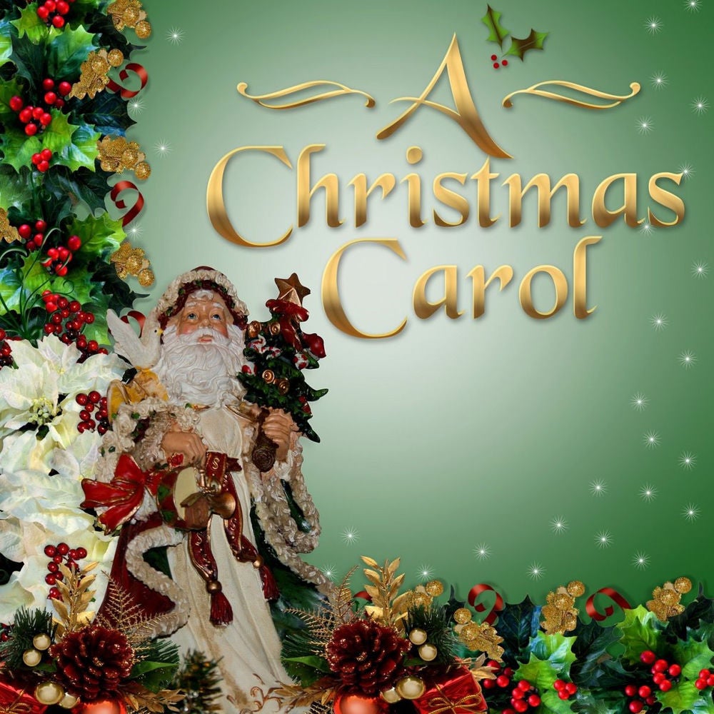 A Christmas Carol