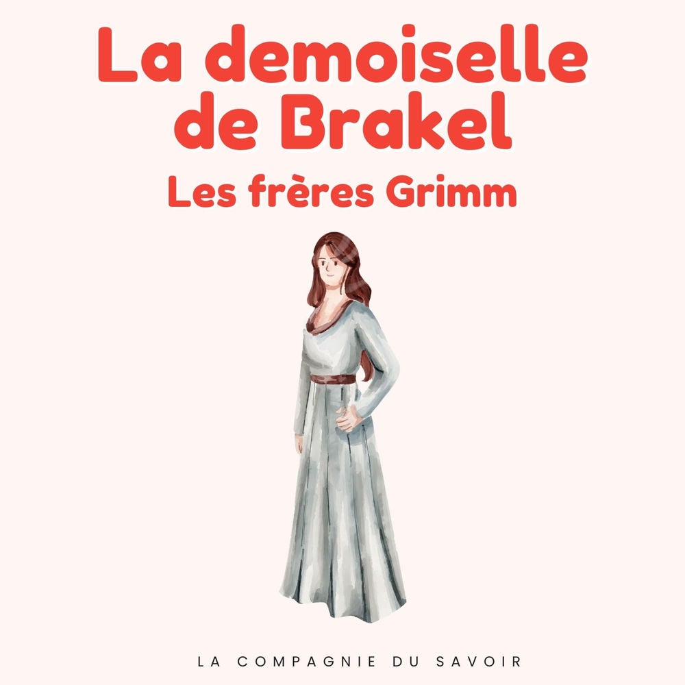 La demoiselle de Brakel