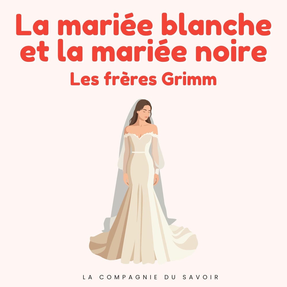 La mariée blanche et la mariée noire