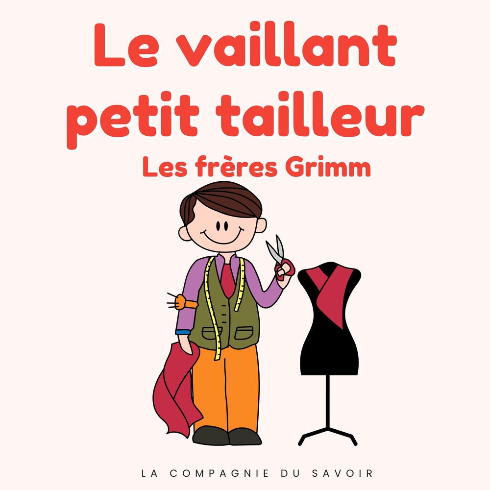 Le vaillant petit tailleur