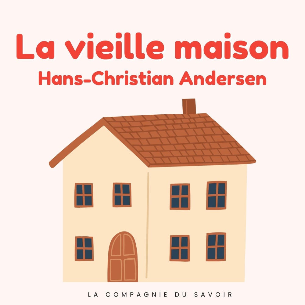 La vieille maison