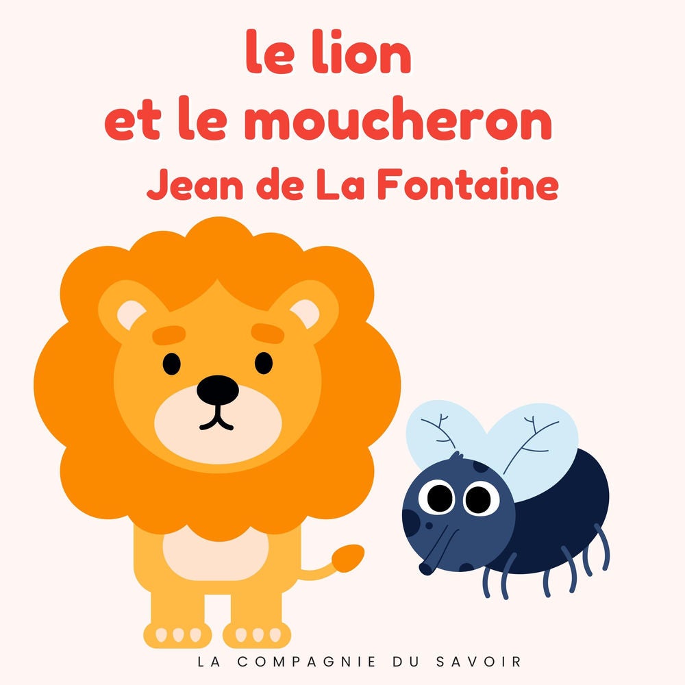 Le lion et le moucheron