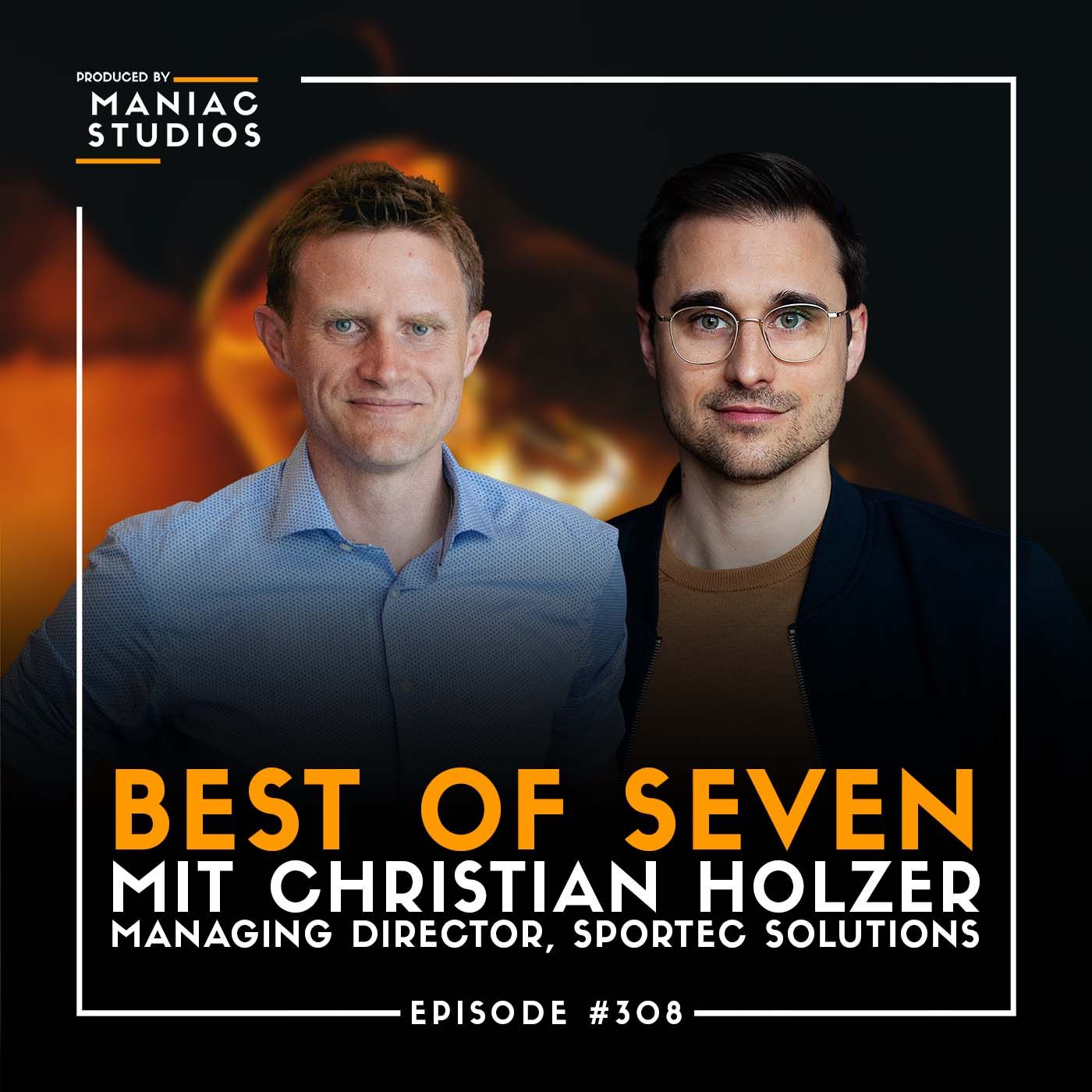 #308: "Dieses Angebot hätte ich annehmen sollen" – mit Christian Holzer von Sportec Solutions | Best-of-Seven