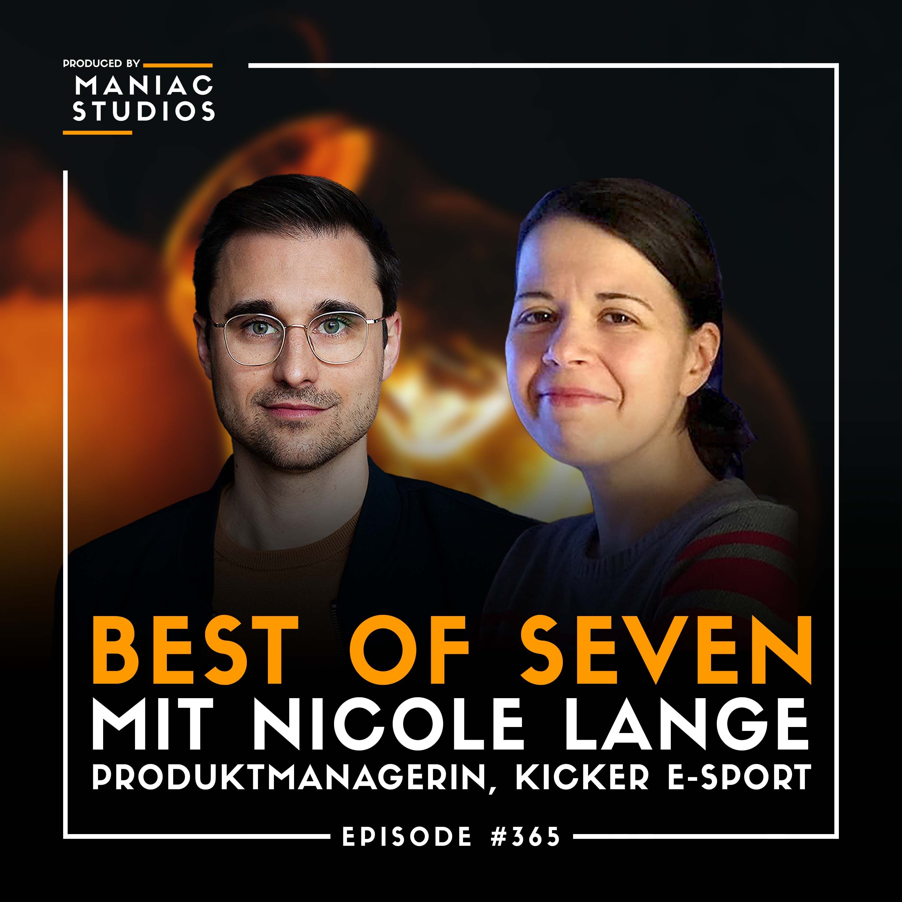 #365: "Schätze dich selbst richtig ein" – mit Nicole Lange von kicker eSport | Best-of-Seven
