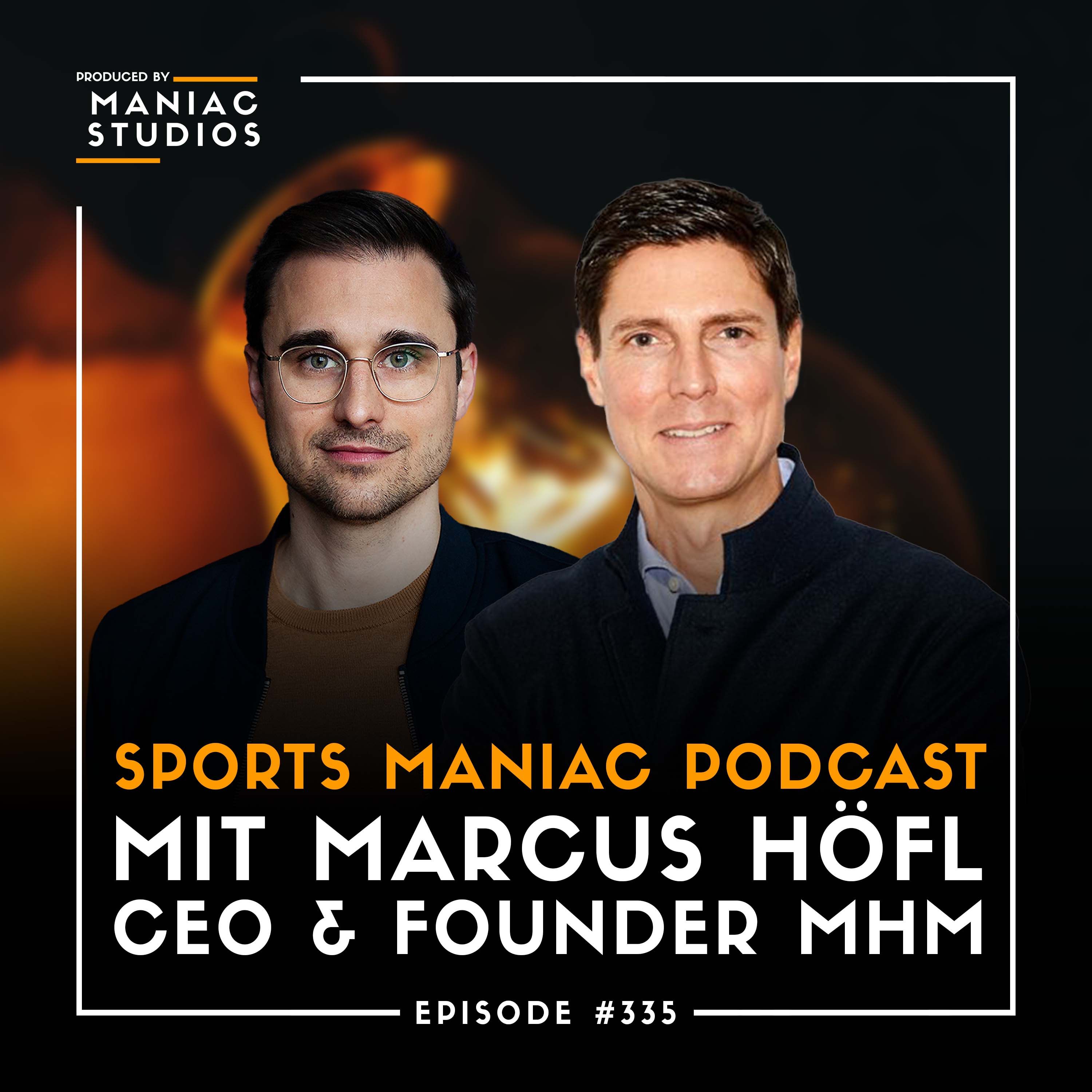 #335: Sportmanager und Investor Marcus Höfl | Game Changers