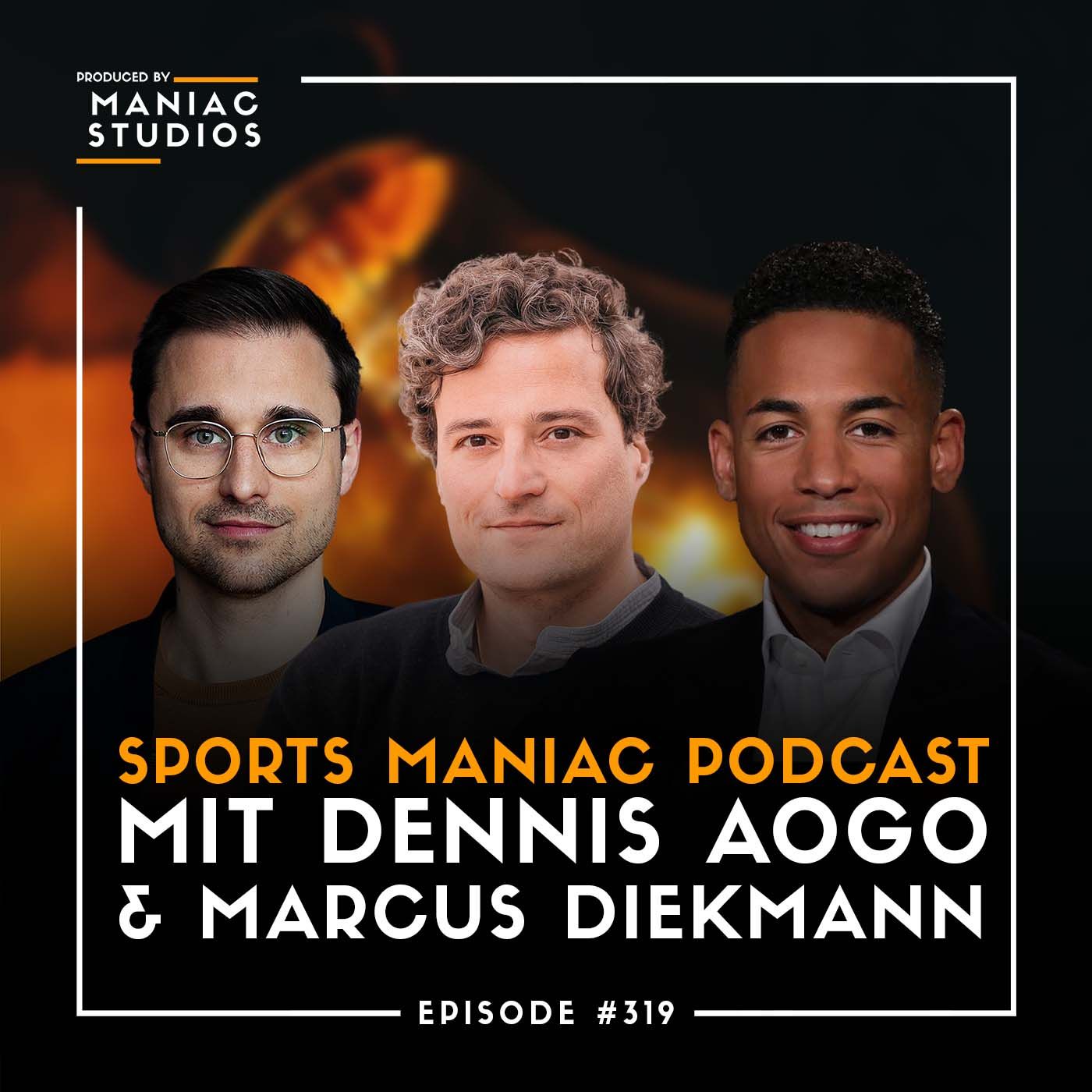 #319: Dennis Aogo und Marcus Diekmann über die "Power of Athletes" im Sponsoring