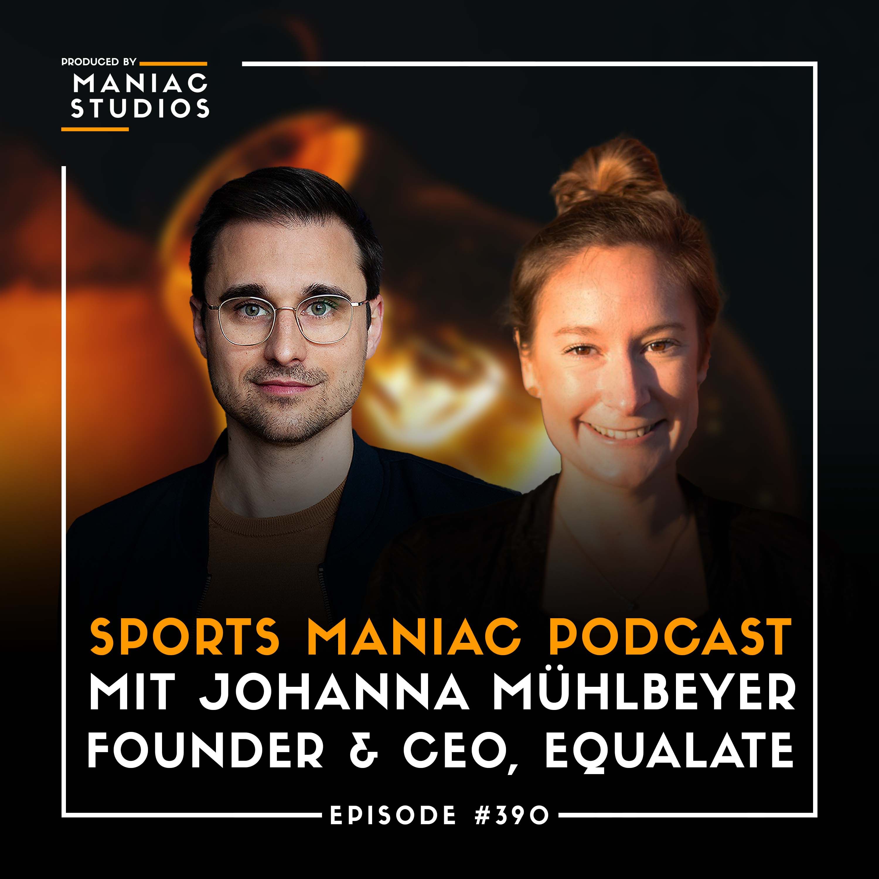 #390: Wie fehlende Diversität das Sportbusiness bedroht – mit Johanna Mühlbeyer von EQUALATE