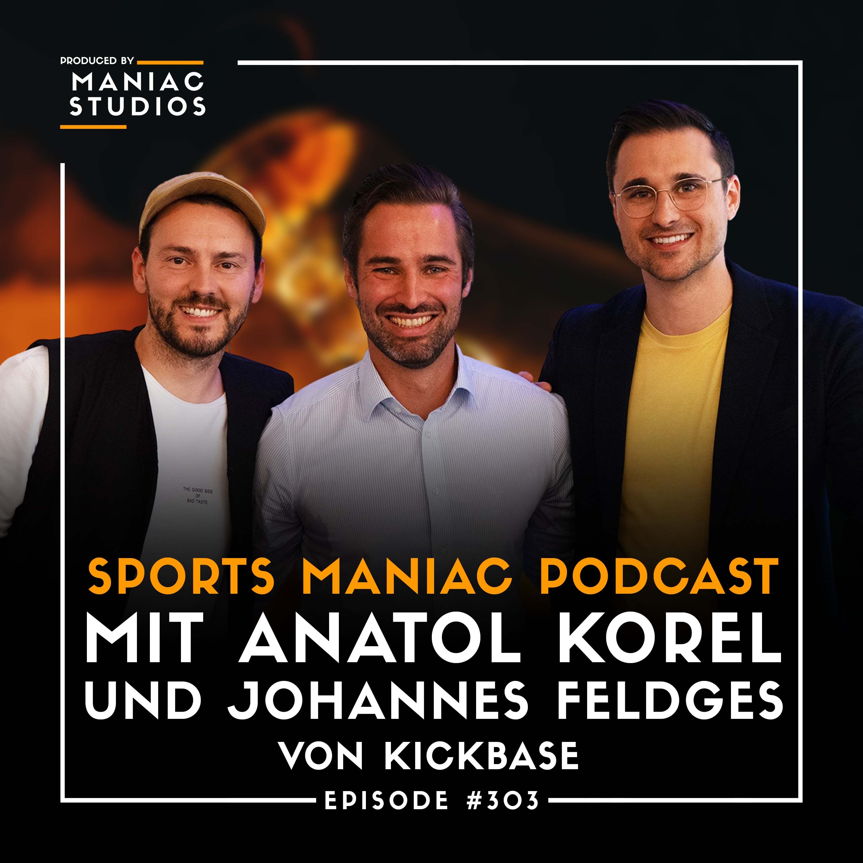 #303: Kickbase: Von DHDL zur Lieblings-App der Bundesliga-Profis