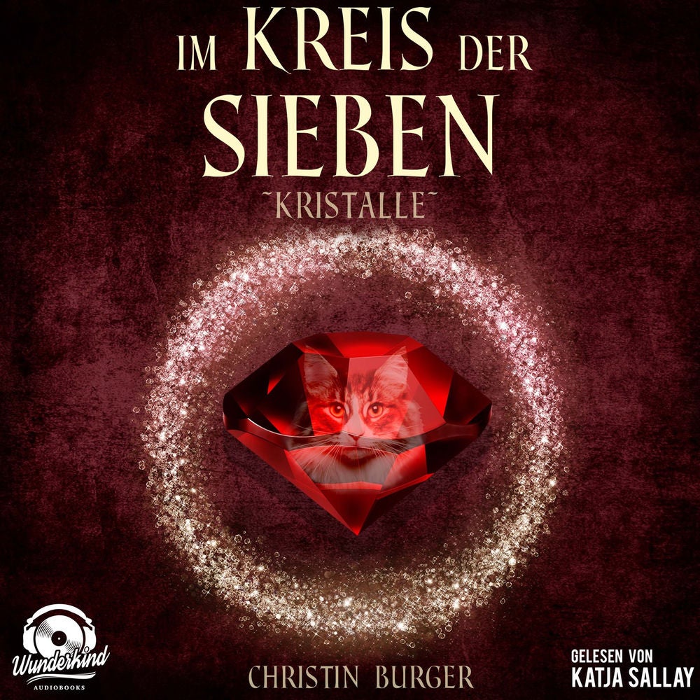 Kristalle - Im Kreis der Sieben, Band 3