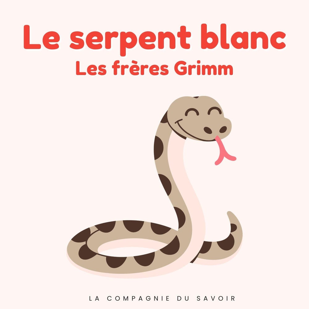 Le serpent blanc