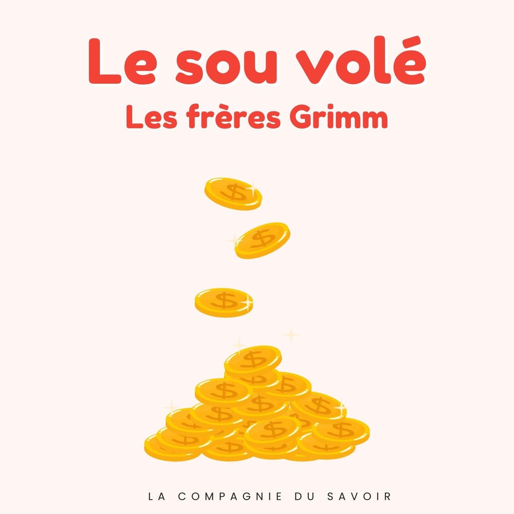 Le sou volé
