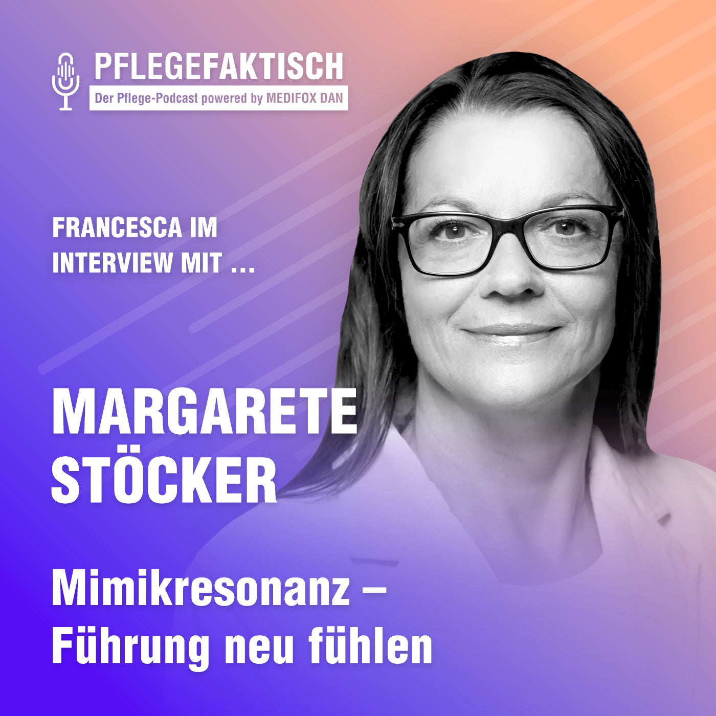 #289 Mimikresonanz – Führung neu fühlen