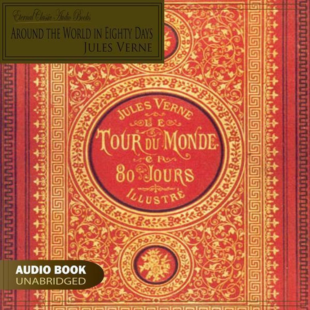Around the World in Eighty Days (Unabridged)