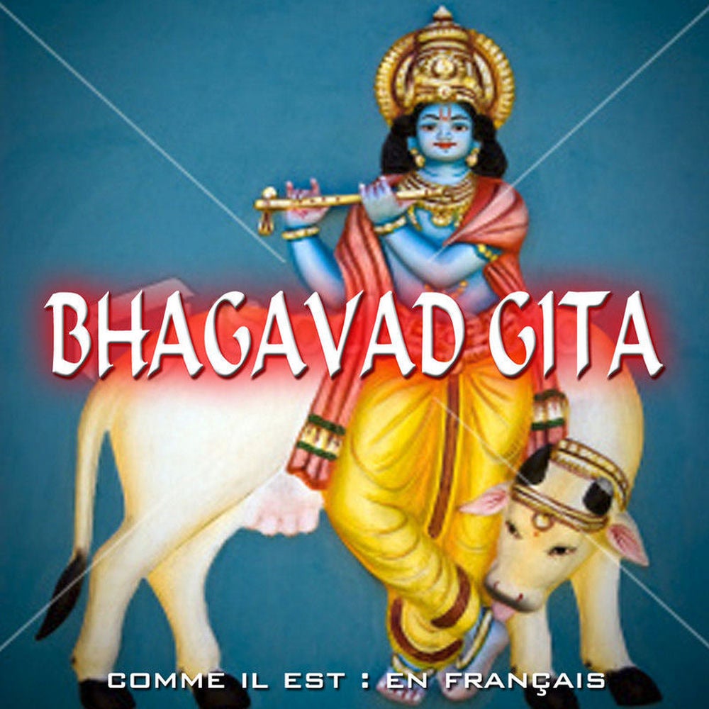 Bhagavad Gita in FRENCH - Comme Il Est : En Francais