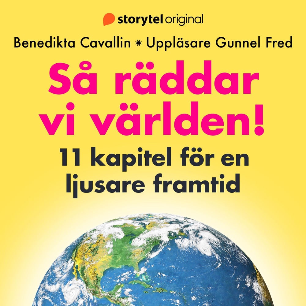 Så räddar vi världen
