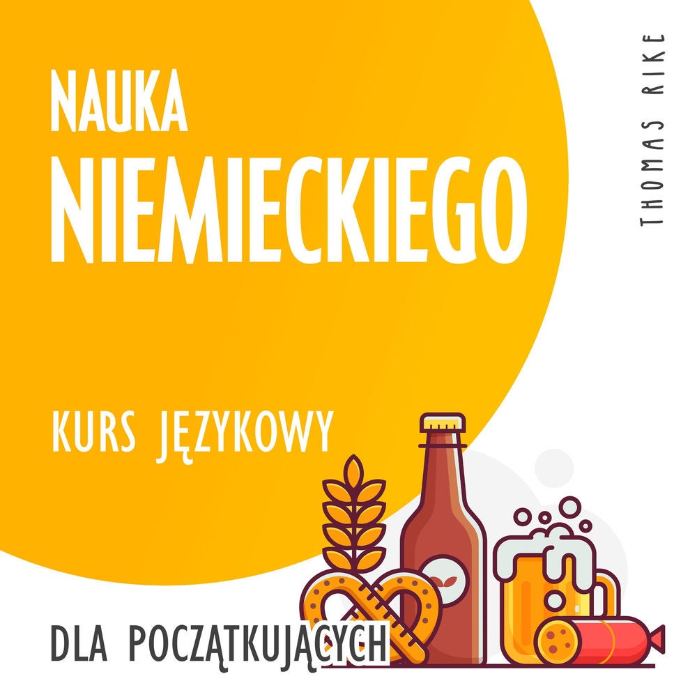 Nauka niemieckiego (kurs językowy dla początkujących)