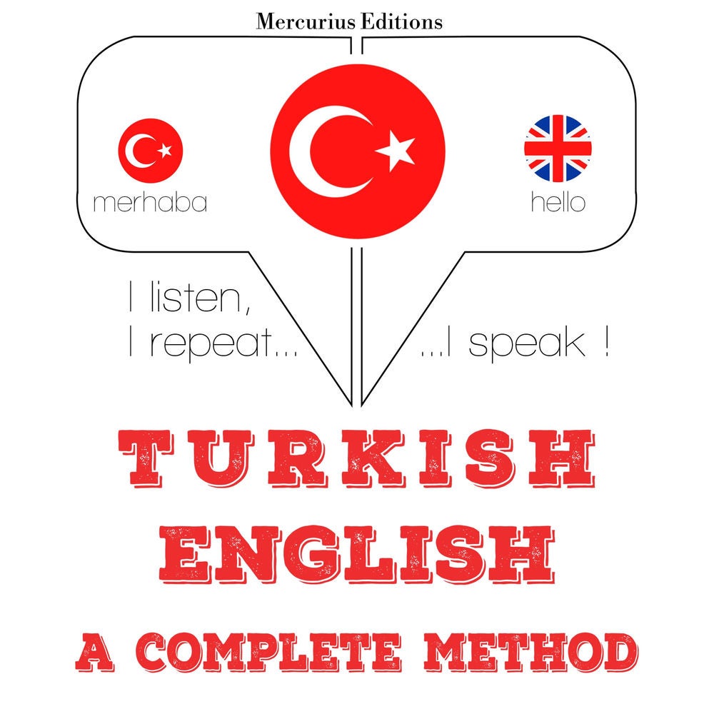 Türkçe - İngilizce: eksiksiz bir yöntem