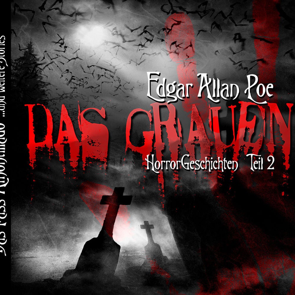 Edgar Allan Poe: Das Grauen II